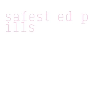 safest ed pills