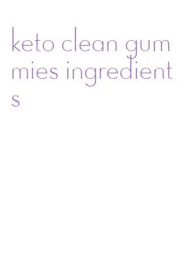 keto clean gummies ingredients