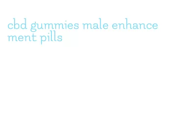 cbd gummies male enhancement pills