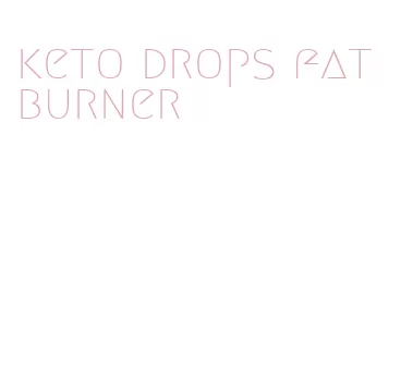 keto drops fat burner