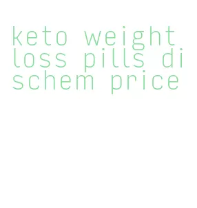 keto weight loss pills dischem price