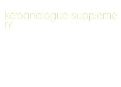 ketoanalogue supplement