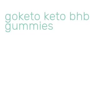 goketo keto bhb gummies