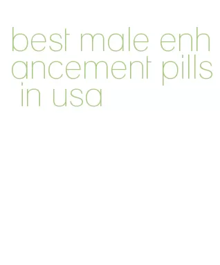 best male enhancement pills in usa