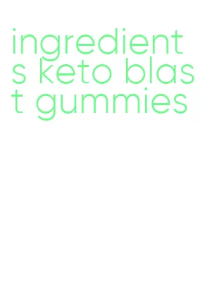 ingredients keto blast gummies