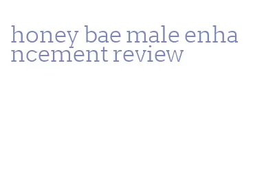 honey bae male enhancement review