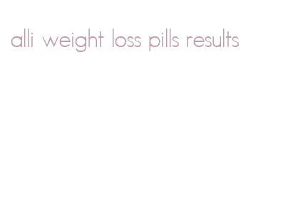 alli weight loss pills results