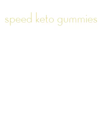 speed keto gummies