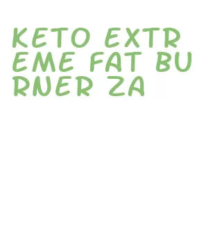 keto extreme fat burner za