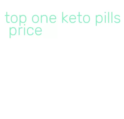 top one keto pills price