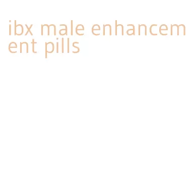 ibx male enhancement pills