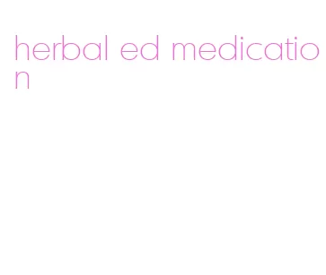 herbal ed medication