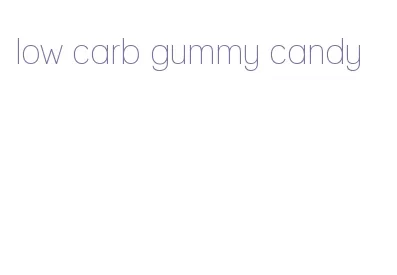 low carb gummy candy