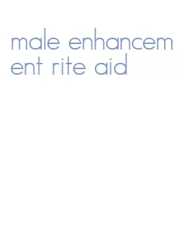 male enhancement rite aid