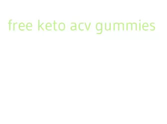 free keto acv gummies