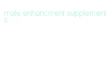 male enhancment supplements