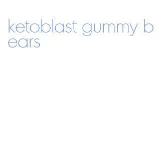 ketoblast gummy bears