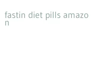 fastin diet pills amazon