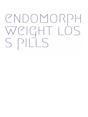 endomorph weight loss pills