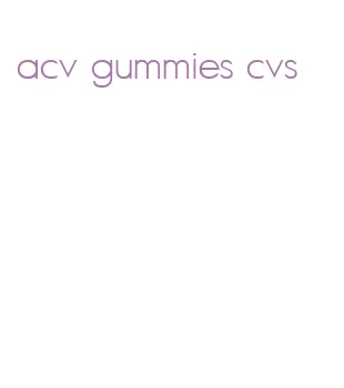 acv gummies cvs