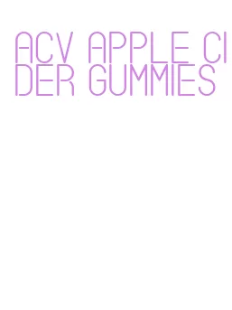 acv apple cider gummies