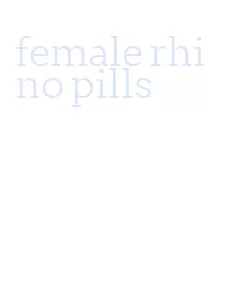 female rhino pills