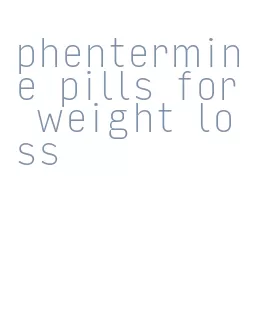 phentermine pills for weight loss