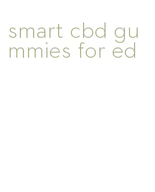 smart cbd gummies for ed