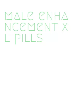 male enhancement xl pills