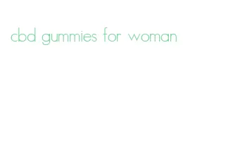 cbd gummies for woman