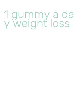 1 gummy a day weight loss