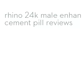 rhino 24k male enhancement pill reviews