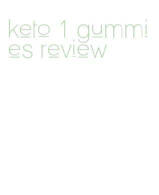 keto 1 gummies review