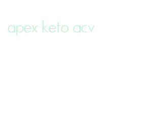 apex keto acv