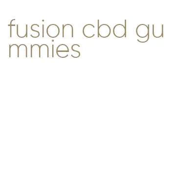 fusion cbd gummies