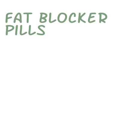 fat blocker pills