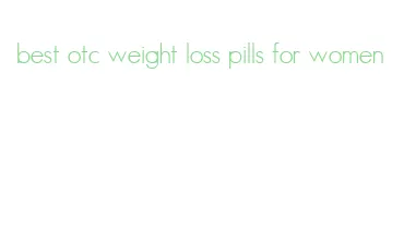 best otc weight loss pills for women