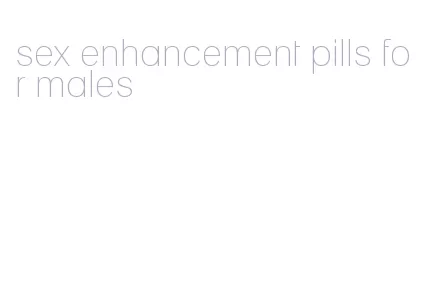 sex enhancement pills for males