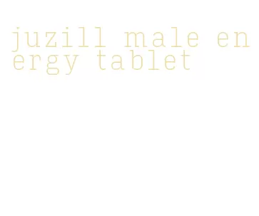 juzill male energy tablet