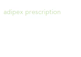 adipex prescription