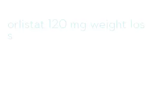 orlistat 120 mg weight loss