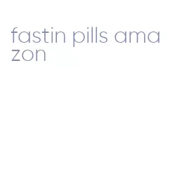 fastin pills amazon