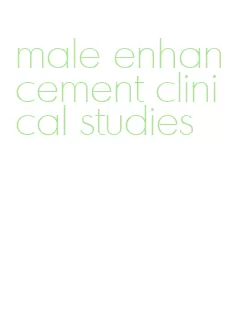 male enhancement clinical studies