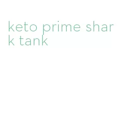 keto prime shark tank