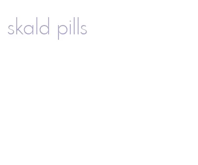 skald pills