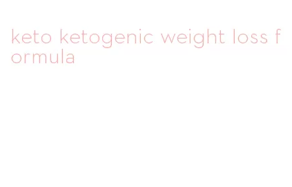 keto ketogenic weight loss formula