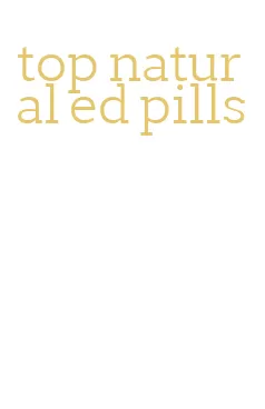 top natural ed pills