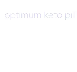 optimum keto pill