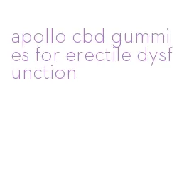 apollo cbd gummies for erectile dysfunction