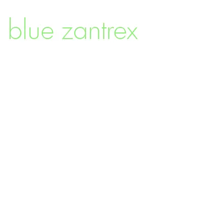 blue zantrex